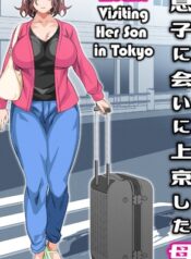 musuko-ni-ai-ni-joukyou-shita-haha-mother-visiting-her-son-in-tokyo-002