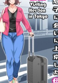 musuko-ni-ai-ni-joukyou-shita-haha-mother-visiting-her-son-in-tokyo-002